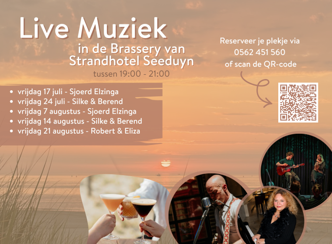 Live muziek aan zee in De Brassery van Strandhotel Seeduyn - Geniet van sfeervolle live muziek tijdens je diner met uitzicht op zee